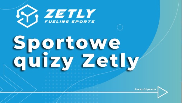 Sportowe quizy Zetly: Twoja wiedza, Twoje zwycięstwo!